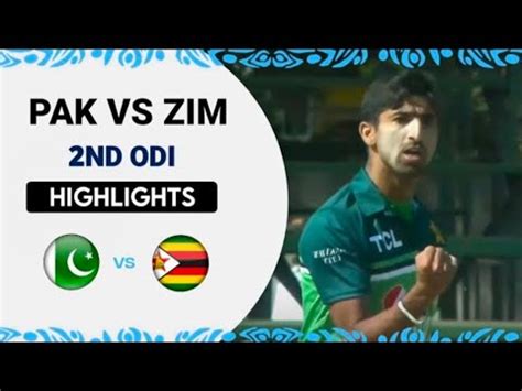 Pakistan Vs Zimbabwe 2ND ODI Full Highlights Pak Shaheens Vs