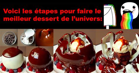 Le Meilleur Dessert Du Monde Conneriesqc