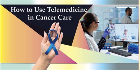 How To Use Telemedicine In Cancer Care Vcdoctor