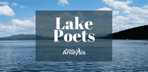 Lake Poets And Their Poetry Poem Analysis