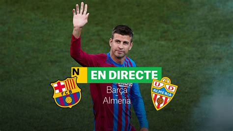 Fc Barcelona Almer A De La Liga Santander Directo Resultado