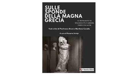 Sulle Sponde Della Magna Grecia Un Affascinante Percorso Tra I