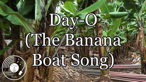 Day O The Banana Boat Song W Lyrics Harry Belafonte Version YouTube