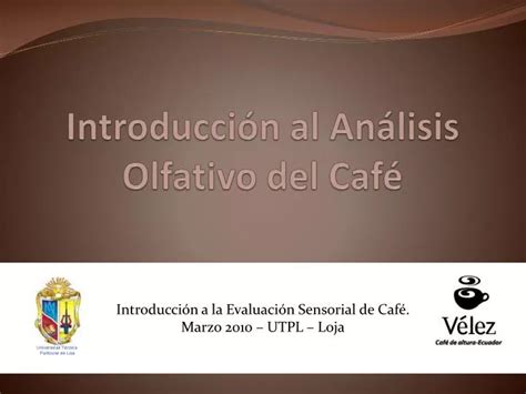 PPT Introducción al Análisis Olfativo del Café PowerPoint