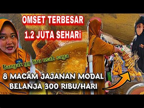 Omset Tertinggi Juta Sehari Dengan Modal Belanja Ribu Macam