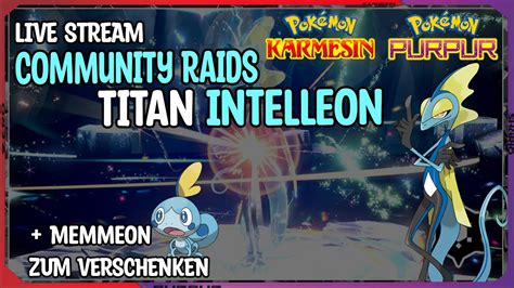 Titan Intelleon Raid Event Mit Der Community Kommt Gerne Dazu