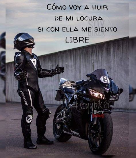 60 Mejores Imágenes De Pasión Por Las Motos En 2020 Motos Frases