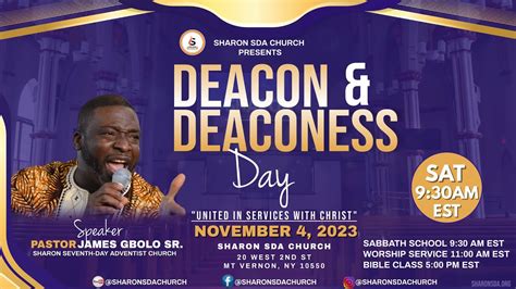 Deacon Deaconess Day November With Speaker Pastor James