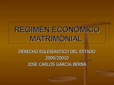 Regimen Economico Matrimonial Ppt