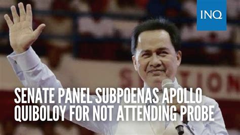 Senate Panel Subpoenas Apollo Quiboloy For Not Attending Probe Youtube