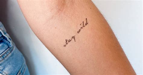 Stay Wild Temporary Lettering Tattoo Placed On The