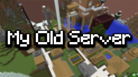 Exploring My Old Minecraft Server For The First Time In Years Youtube