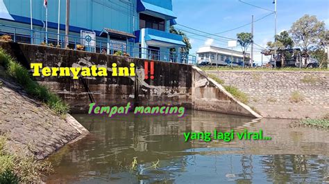 Yang Lagi Viral Ternyata Ini Tempat Mancing Katanya Banyak