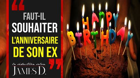 Messages D Anniversaire Pour Un Ex Un Guide Pour Exprimer Vos