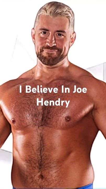 Joe Hendry Wwe Theme Song I Believe In Joe Hendry Youtube