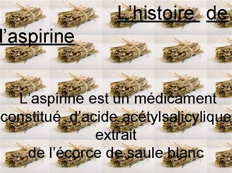 Lhistoire De Laspirine Laspirine Est Un Mdicament Constitu