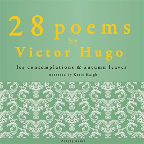 "Autumn leaves" and "Les contemplations": 28 poems by Victor Hugo by ...