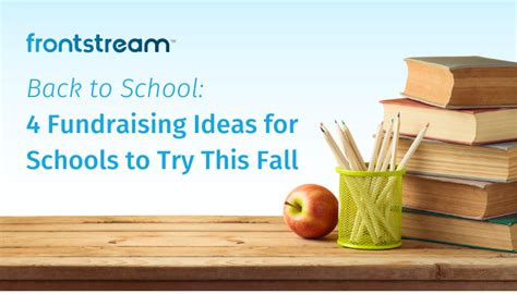 Back to School: 4 Fundraising Ideas for Schools to Try This Fall