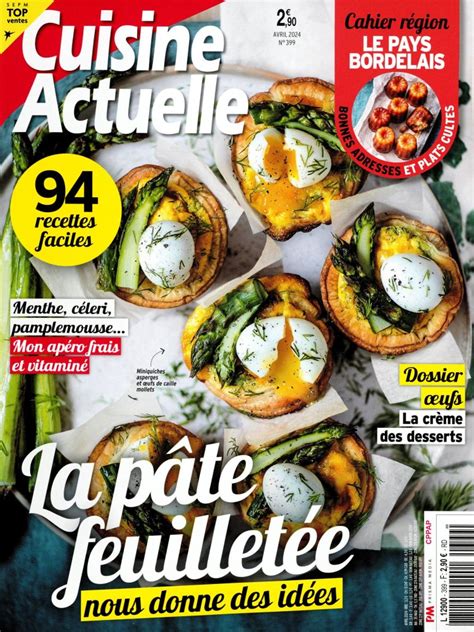 Cuisine Actuelle N 399 Abonnement Cuisine Actuelle Abonnement