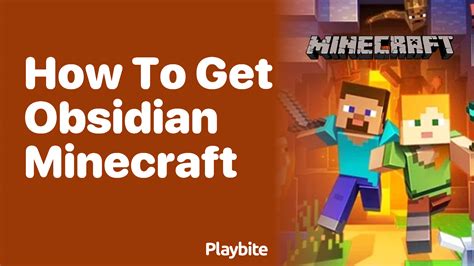 how to get obsidian in minecraft