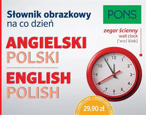 Książka Słownik obrazkowy na co dzień angielski polski w 2 Pons Ceny