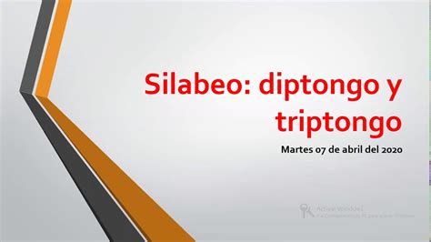 To P Silabeo I Diptongo Y Triptongo Youtube