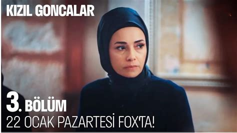 Kızıl Goncalar 3 Bölüm 22 Ocak Pazartesi FOX ta KizilGoncalarDizisi