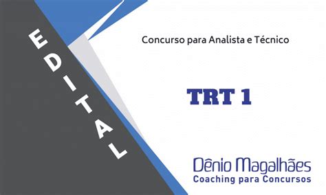 Edital Concurso TRT 1ª Região RJ para Analista e Técnco 2018