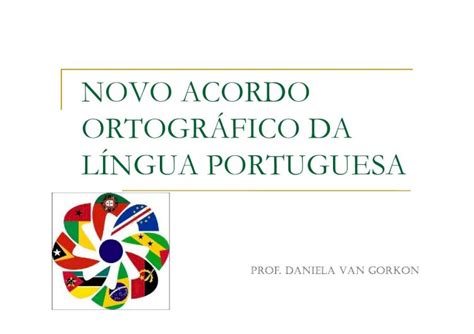 PDF NOVO ACORDO ORTOGRÁFICO DA LÍNGUA PORTUGUESA ACORDO Unificar