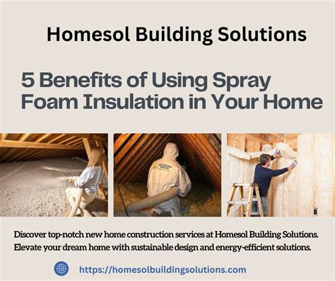 5 Benefits Of Using Spray Foam Insulation In Your Home Arctic Energy Solutions Medium