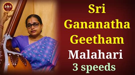 Geetham 1 Malahari Sri Gananatha3 Speeds Youtube