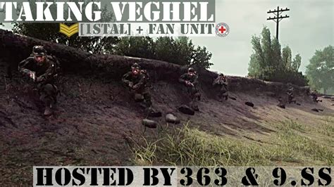 Taking Veghel Scenario Event Hosted By 363 9 SS 1stAL Post