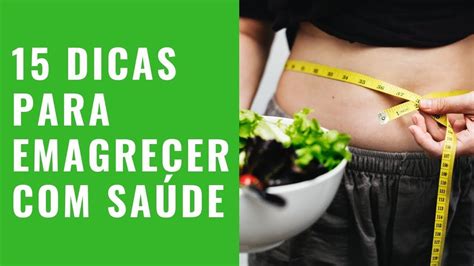 Dicas Para Emagrecer Sa De Dicas Para Emagrecer Emagrecer