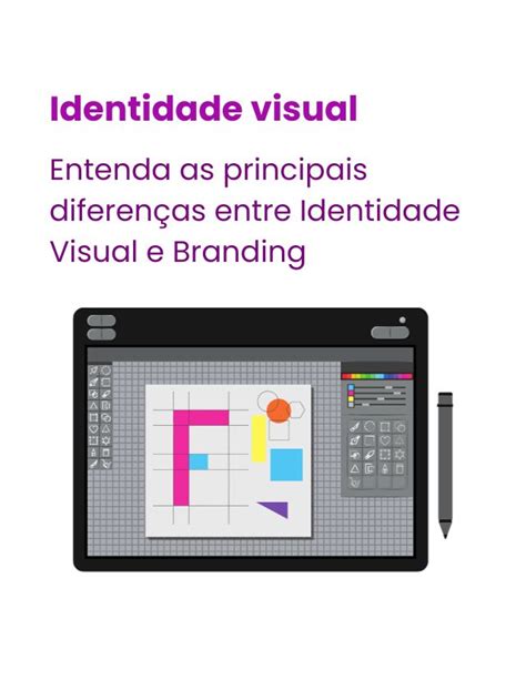 Identidade Visual Ou Branding Entenda As Principais Diferen As