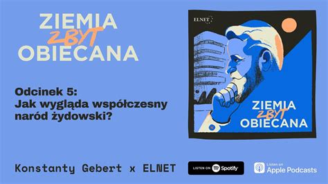 Ziemia Zbyt Obiecana Odcinek 5 Jak wygląda współczesny naród żydowski