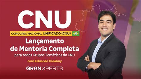 Concurso Nacional Unificado Lan Amento De Mentoria Completa Para