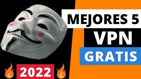 Mejores Vpn Gratis Para Pc Youtube