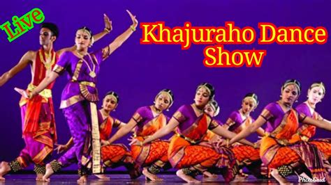 Kamasutra Khajuraho Dance Live Show Bundelkhand Folk Dance Madhya Pradesh Youtube