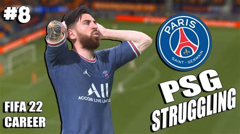 FIFA 22 PSG CAREER MODE EP 8 PSG STILL STRUGGLING FIFA 22 PS5