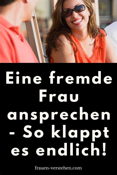 Frauen Ansprechen So Klappt Es Endlich Frauen Verstehen In