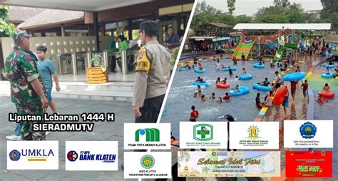 Libur Lebaran Pengunjung Wisata Di Klaten Membludak Hingga Ratusan