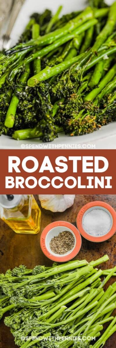 Garlic Roasted Broccolini Spend With Pennies