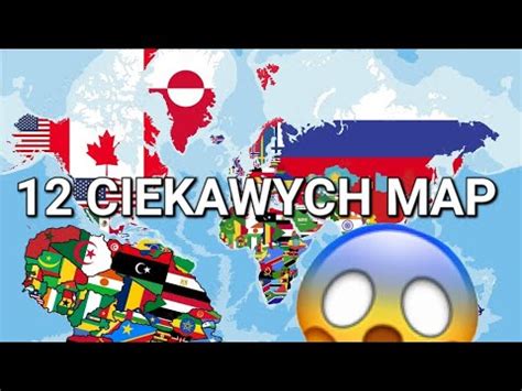 12 Ciekawych Map Świata YouTube