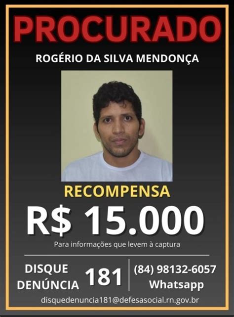 Governo oferece R 15 mil por informações de fugitivos de Mossoró São