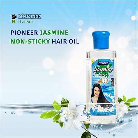 Pioneer Herbal Jasmine Non Sticky Hair Oil Rs 90 Unit Pioneer