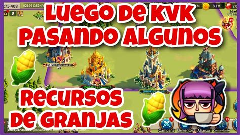 Pasandome Recursos De Granjas Rise Of Kingdoms Youtube