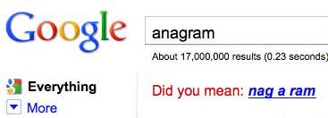 Nag A Ram | Anagram | Google Joke