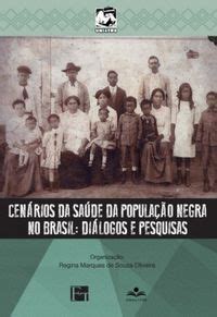 Cenários da saúde da população negra no Brasil Coleção UNIAFRO 2