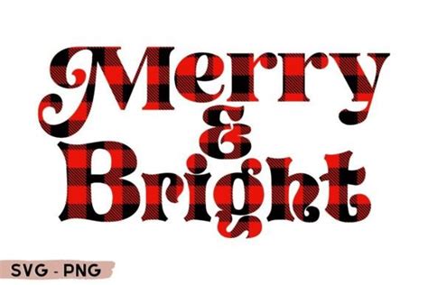 Merry And Bright Svg Graphic By Creativecrafts Creative Fabrica