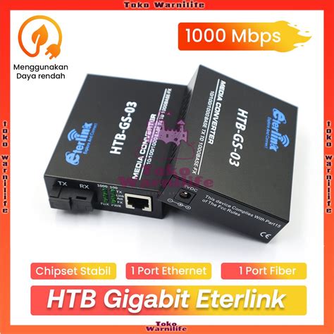 Jual Media Converter Htb Gs 03 A And B 1000mbps Eterlink Single Mode